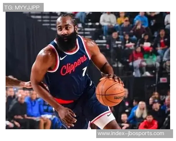 快船战绩堪忧一胜八负小卡激励全队哈登心情愉悦积极备战