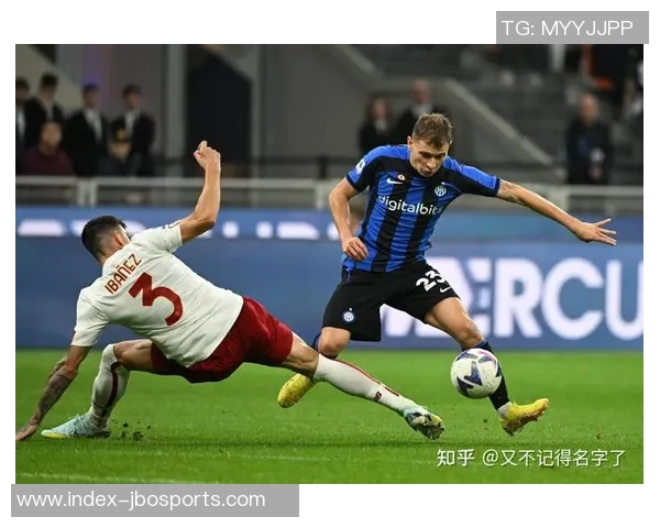 国米罗马并列意甲榜首创0102赛季以来新局面引发关注